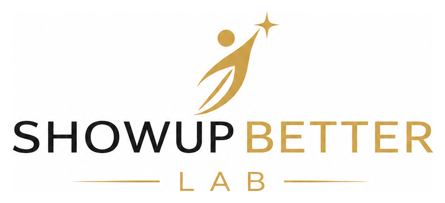 ShowUpBetter Lab